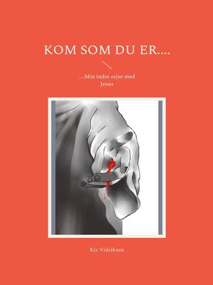 cover image of Kom som du er....